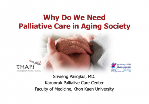 1 what is palliative care why we need Dr.Srivieng